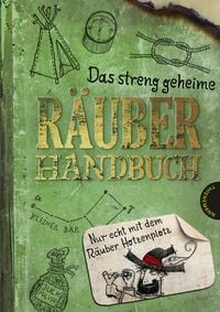 Produktbild: Das streng geheime R&auml;uberhandbuch