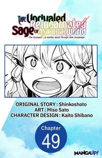Produktbild: The Unrivaled Reincarnated Sage of Another World -The Strongest in Another World Through Game Knowledge- #049