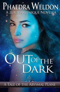 Produktbild: Out Of The Dark (Zoe Martinique Investigation Series)