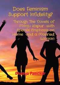 Produktbild: Does Feminism Support Infidelity?