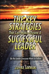 Produktbild: The Key Strategies That Can Make Anyone a Successful Leader