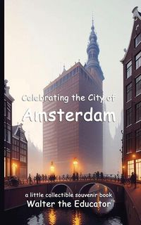Produktbild: Celebrating the City of Amsterdam