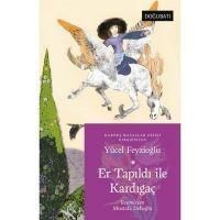 Produktbild: Er Tapildi ile Kardiagac - Kirgizistan Masallari