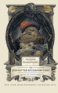 Produktbild: William Shakespeares Star Wars: Der Jedi-Ritter R&uuml;ckkehr naht