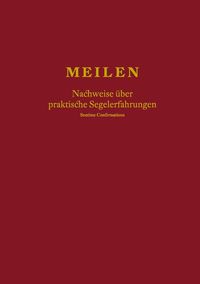 Bild vom Artikel Meilen - Nachweise über praktische Segelerfahrungen; Seatime Confirmations; Meilenbuch für den Sportküstenschifferschein, Sportseeschifferschein; Spor vom Autor Wolfgang Löslein