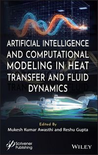 Produktbild: Artificial Intelligence and Computational Modeling in Heat Transfer and Fluid Dynamics
