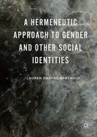 Produktbild: A Hermeneutic Approach to Gender and Other Social Identities