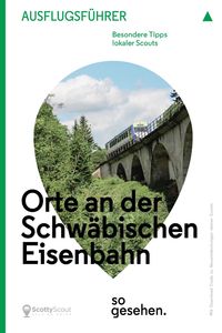 Bild vom Artikel Stuttgart Ausflugsführer: Orte an der Schwäbischen Eisenbahn so gesehen. vom Autor 