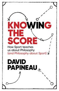 Produktbild: Papineau, D: Knowing the Score