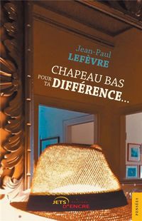 Produktbild: Chapeau bas pour ta difference