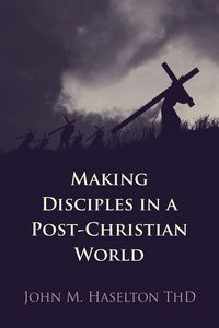 Produktbild: Making Disciples in a Post-Christian World