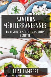 Produktbild: Saveurs M&eacute;diterran&eacute;ennes