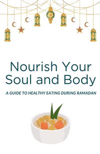 Produktbild: Nourish Your Soul and Body