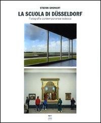 Produktbild: La Scuola di Dusseldorf. Fotografia contemporanea tedesca