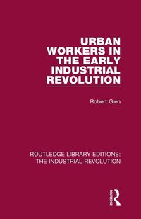 Produktbild: Urban Workers in the Early Industrial Revolution