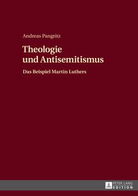 Bild vom Artikel Theologie und Antisemitismus vom Autor Andreas Pangritz