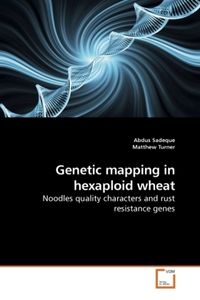 Produktbild: Sadeque, A: Genetic mapping in hexaploid wheat