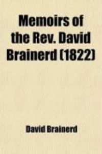 Produktbild: Memoirs of the REV. David Brainerd (1822)