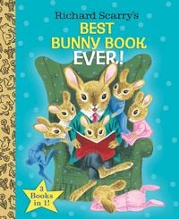 Produktbild: Richard Scarry's Best Bunny Book Ever!