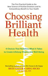 Produktbild: Choosing Brilliant Health: 9 Choices That Redefine What It Takes to Create Lifelong Vitality and Well-Being