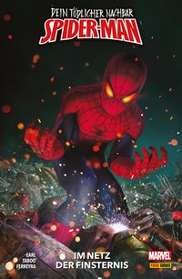 Produktbild: Dein T&ouml;dlicher Nachbar Spider-Man - im Netz der Finsternis