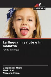 Produktbild: La lingua in salute e in malattia