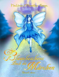 Produktbild: Blauelieschens Buch der M&auml;rchen