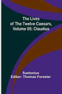 Produktbild: The Lives of the Twelve Caesars, Volume 05