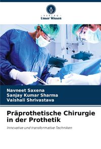 Produktbild: Pr&auml;prothetische Chirurgie in der Prothetik