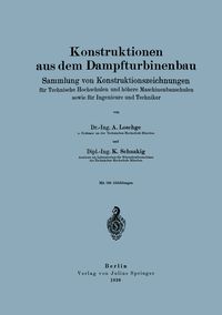 Produktbild: Konstruktionen aus dem Dampfturbinenbau