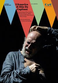 Produktbild: L' America di Elio De Capitani. Interpretare Roy Cohn, Richard Nixon, Willy Loman, Mr Berlusconi