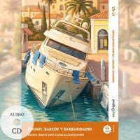 Produktbild: Bikinis, barcos y barbaridades - Spanisch lernen mit lustigen Kurzgeschichten A1-A2 (+ Audio-CD)