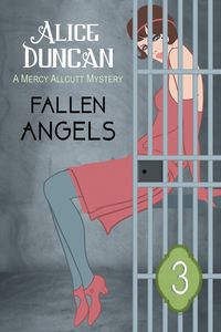 Bild vom Artikel Fallen Angels (A Mercy Allcutt Mystery Series, Book 3) vom Autor Alice Duncan