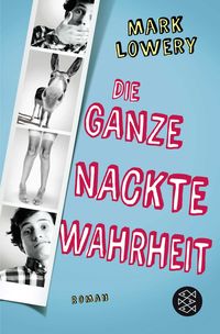 Produktbild: Die ganze nackte Wahrheit