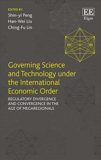 Produktbild: Governing Science and Technology under the International Ec