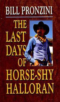 Produktbild: The Last Days of Horse-Shy Halloran