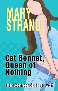 Produktbild: Cat Bennet, Queen of Nothing (The Bennet Sisters, #3)