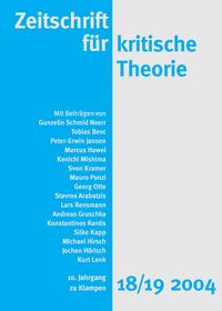 Produktbild: Zeitschrift f&uuml;r kritische Theorie / Zeitschrift f&uuml;r kritische Theorie, Heft 18/19 (2004)