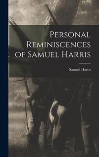 Produktbild: Personal Reminiscences of Samuel Harris