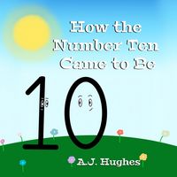 Produktbild: How the Number Ten Came to Be