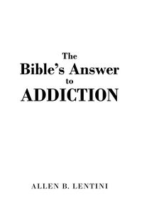 Produktbild: The Bible's Answer to Addiction