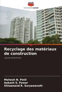 Produktbild: Recyclage des mat&eacute;riaux de construction