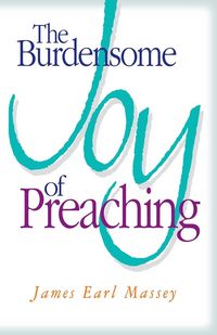 Produktbild: The Burdensome Joy of Preaching