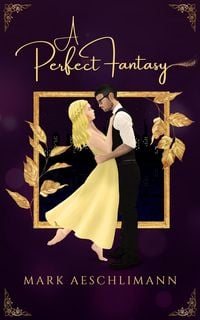 Produktbild: A Perfect Fantasy