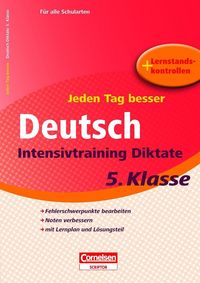 Produktbild: Jeden Tag besser. Deutsch 5. Schuljahr. Intensivtraining Diktate