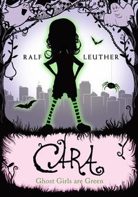 Produktbild: Cara - Ghost Girls are Green