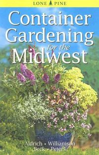 Produktbild: Container Gardening for the Midwest