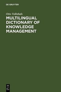 Produktbild: Multilingual Dictionary of Knowledge Management