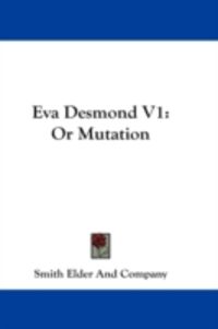 Produktbild: Eva Desmond V1: Or Mutation