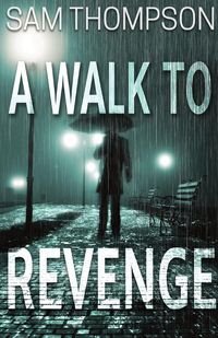 Produktbild: A Walk to Revenge